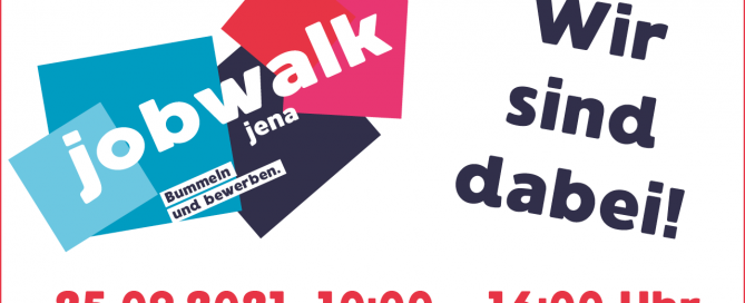 Jobwalk Jena 25.09.2021
