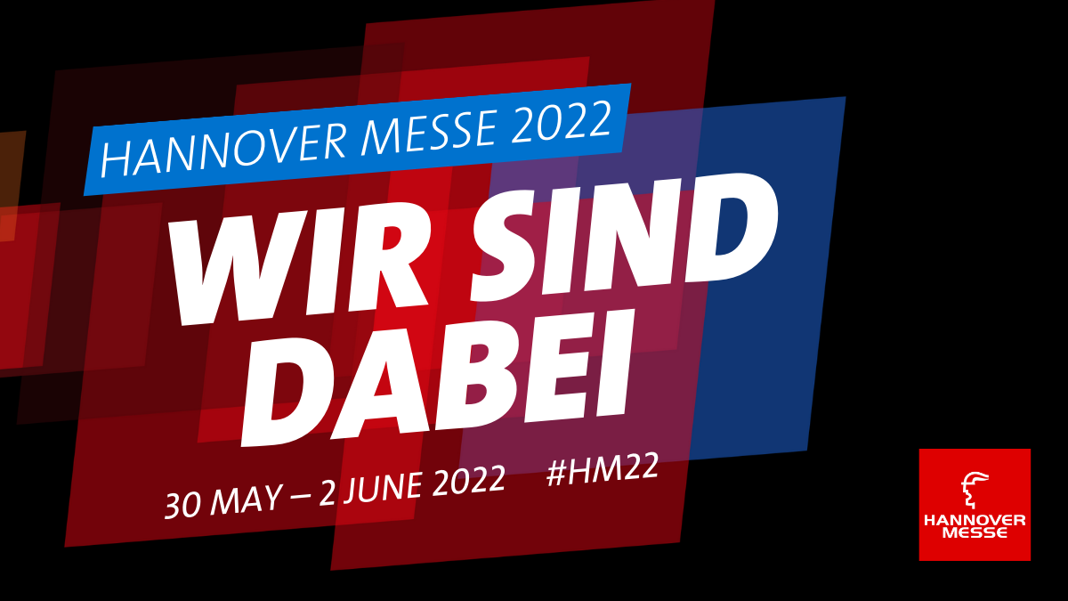 Hannover Messe 2022 Wir sind dabei